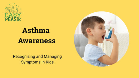 Asthma Awareness: Recognizing and Managing Symptoms in Kids
