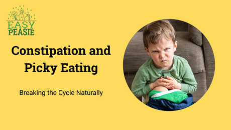 Constipation and Picky Eating