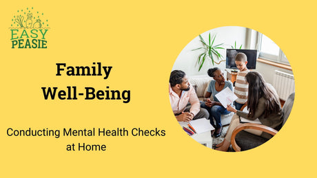 Family Well-Being: Conducting Mental Health Checks at Home