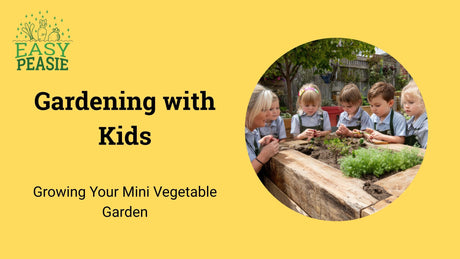 Gardening with Kids: Growing Your Mini Vegetable Garden
