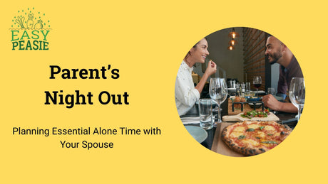 Parent’s Night Out: Planning Essential Alone Time with Your Spouse