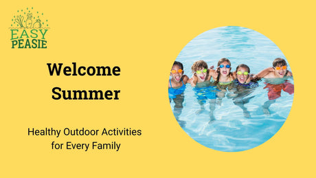 Welcome Summer: Healthy Outdoor Activities for Every Family