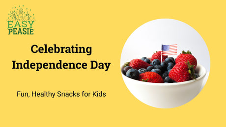 Celebrating Independence Day: Fun, Healthy Snacks for Kids