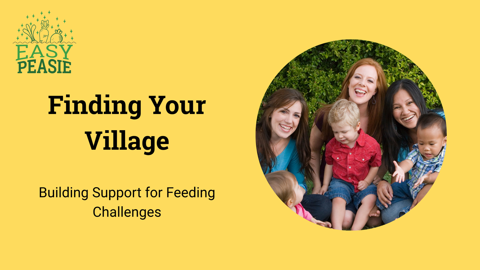 Finding Your Village