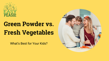 Green Powder vs. Fresh Vegetables