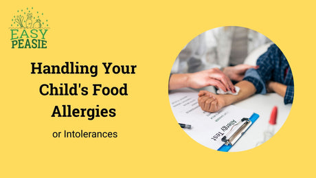 Handling Your Child's Food Allergies or Intolerances
