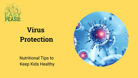 Virus Protection: Nutritional Tips to Keep Kids Healthy