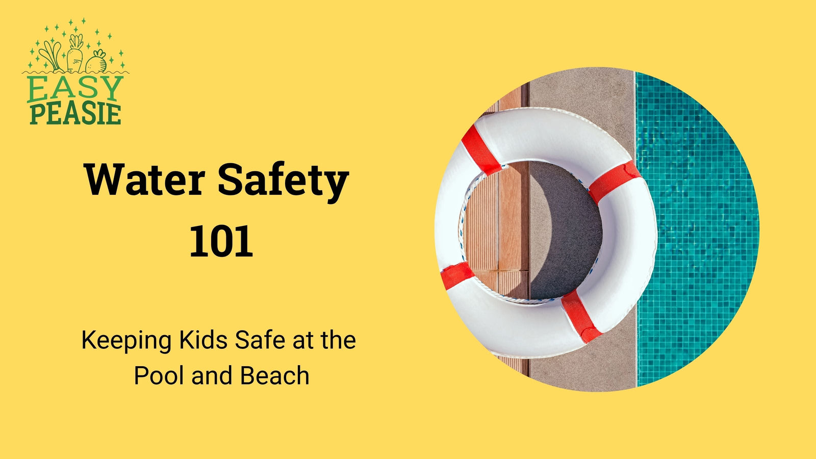 Water Safety 101: Keeping Kids Safe at the Pool and Beach