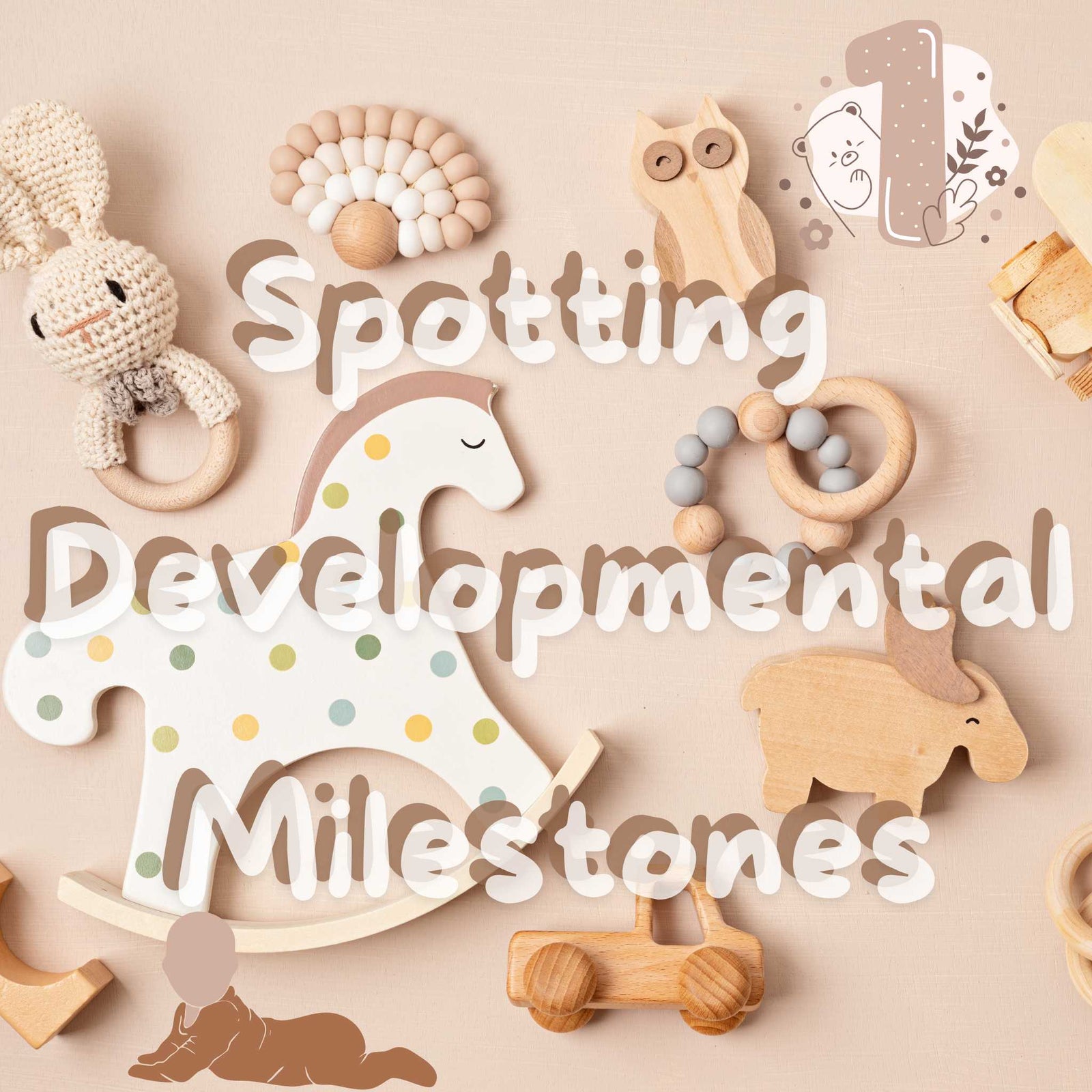 spotting developmental milestones