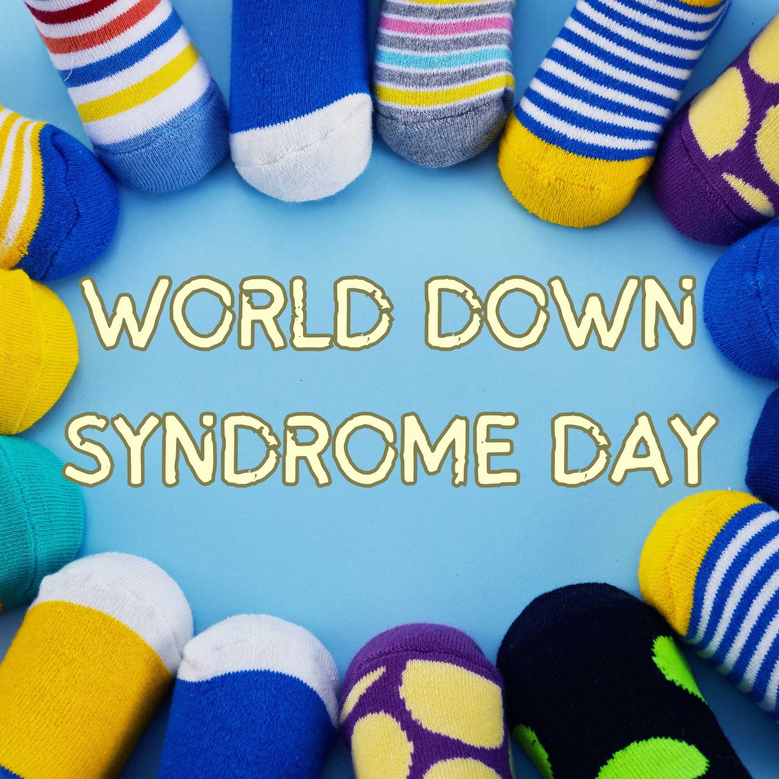 world down syndrome day words surrounded by colorful socks